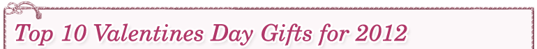 Valentines Day Gifts